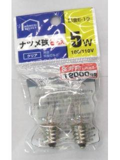 你的品牌名セレクト　ナツメ球　５Ｗ　長寿命　クリア　２個入　Ｅ－１２