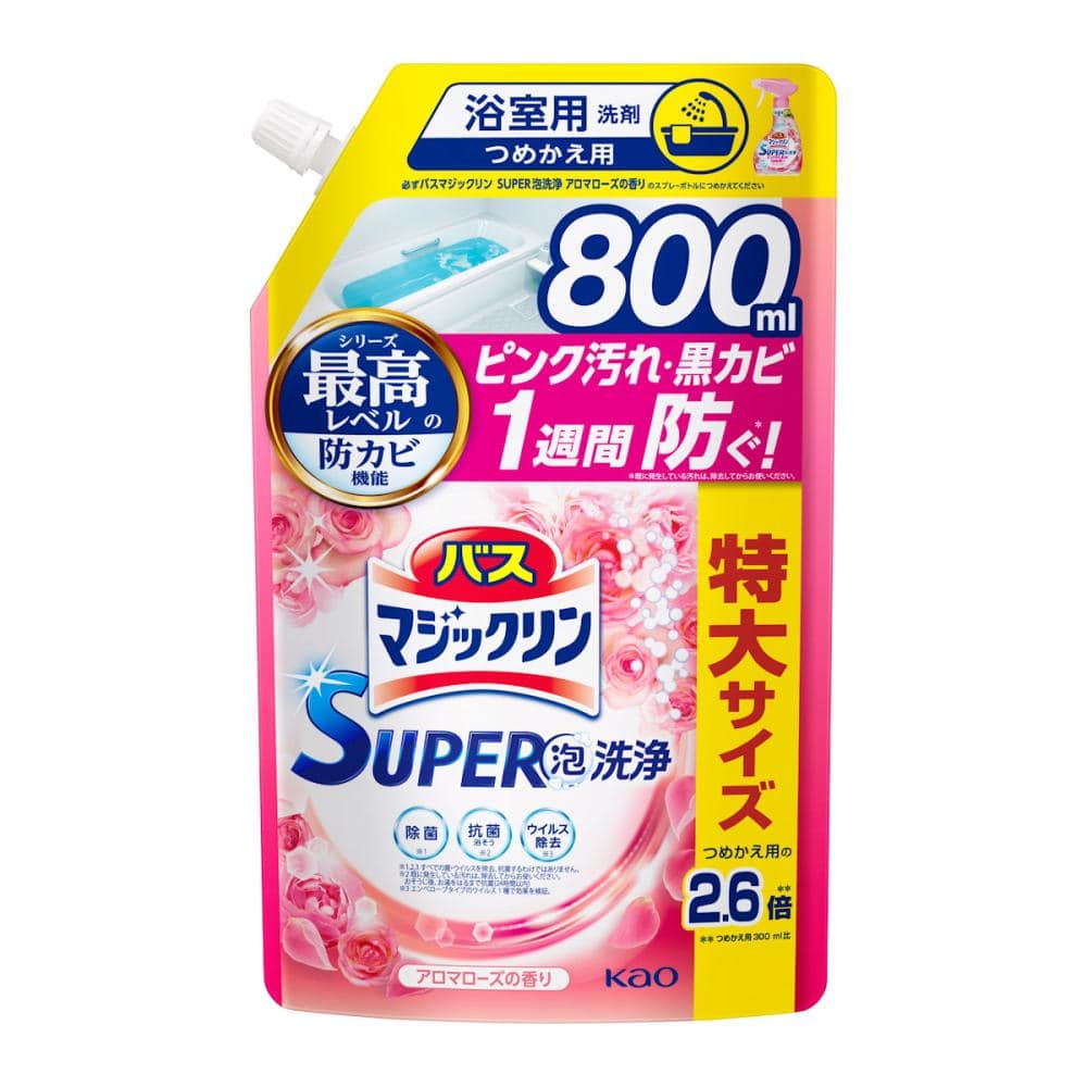 花王　バスマジックリン　ＳＵＰＥＲ泡洗浄　アロマローズ　詰め替え用　８００ｍＬ