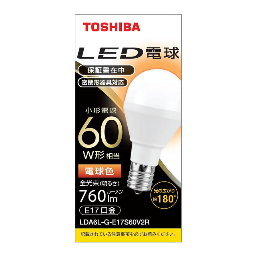 東芝　ＬＥＤ電球　６０Ｗ型　Ｅ１７口金　電球色　ＬＤＡ－６Ｌ－Ｇ－Ｅ１７Ｓ６０Ｖ２Ｒ